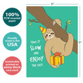 Load image into Gallery viewer, The cover of Tree-Free’s Slow Sloth Birthday card with lines demonstrating its 5x7 dimensions, along with the following text: “100% PCW recycled paper, proudly made in the USA, sustainably printed on extra-thick card stock”
